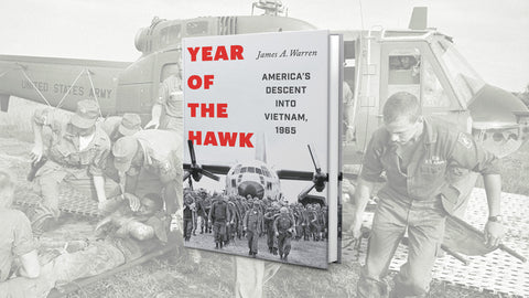 ‘Year of the Hawk: America’s Descent into Vietnam, 1965’ Review: A Good Vietnam War Primer