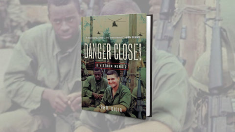 Book Review: Danger Close! A Vietnam Memoir